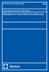 Walter Bayer, Jan Dirk Harke - Moderne Familienstrukturen