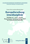 Tiziana J. Chiusi, Anne Rennig - Europaforschung interdisziplinär