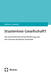 Manuel S. Hubacher - Staatenlose Gesellschaft?