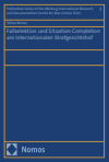 Tobias Römer - Fallselektion und Situation Completion am Internationalen Strafgerichtshof