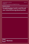 Matthieu Binder - Unabhängige Justiz und Druck von Interessenrepräsentanten