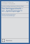 Frank Schreiber, Andrea Kießling, Indra Spiecker gen. Döhmann - Das Vertragsarztrecht – ein „Systemsprenger“?