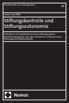 Justus Paul Eßer - Stiftungskontrolle und Stiftungsautonomie