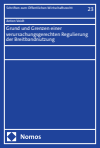 Anton Veidt - Grund und Grenzen einer verursachungsgerechten Regulierung der Breitbandnutzung