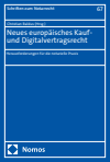 Christian Baldus - Neues europäisches Kauf- und Digitalvertragsrecht