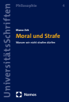 Marco Zeh - Moral und Strafe
