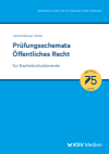 Christoph Johannisbauer, Matthias Bode - Prüfungsschmata Öffentliches Recht