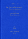  - Das ›Corpus Hermeticum‹ – Wirkungsgeschichte: Charakteristik des ›Corpus Hermeticum‹