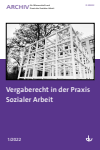 Deutscher Verein für öffentliche und private Fürsorge e.V. - Vergaberecht in der Praxis Sozialer Arbeit