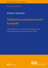 Andreas Neumann - Telekommunikationsrecht kompakt
