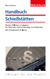 Bernd Soens - Handbuch Schießstätten