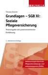 Thomas Knoche - Grundlagen - SGB XI: Soziale Pflegeversicherung