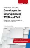 Achim Richter, Annett Gamisch, Thomas Mohr - Grundlagen der Eingruppierung TVöD und TV-L