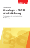 Thomas Knoche - Grundlagen - SGB III: Arbeitsförderung
