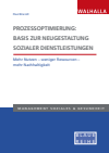 Paul Brandl - Prozessoptimierung: Basis zur Neugestaltung sozialer Dienstleistungen