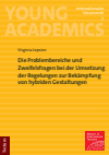 Virginia Lepsien - Die Problembereiche und Zweifelsfragen bei der Umsetzung der Regelungen zur Bekämpfung von hybriden Gestaltungen