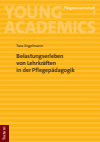 Tara Engelmann - Belastungserleben von Lehrkräften in der Pflegepädagogik