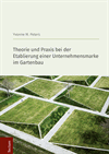 Yvonne M. Peters - Theorie und Praxis bei der Etablierung einer Unternehmensmarke im Gartenbau