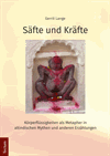 Gerrit Lange - Säfte und Kräfte