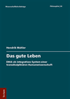 Hendrik Wahler - Das gute Leben