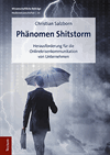 Christian Salzborn - Phänomen Shitstorm