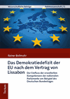 Rainer Bollmohr - Das Demokratiedefizit der EU nach dem Vertrag von Lissabon