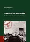 Sven Deppisch - Täter auf der Schulbank