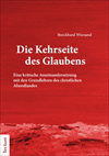 Burckhard Wienand - Die Kehrseite des Glaubens