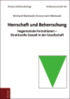 Reinhard Hildebrandt, Simone Lück-Hildebrandt - Herrschaft und Beherrschung