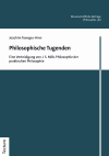 Joachim Toenges-Hinn - Philosophische Tugenden