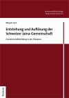 Mirjam Iseli - Entstehung und Auflösung der Schweizer Jaina-Gemeinschaft