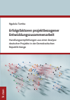 Ngalula Tumba - Erfolgsfaktoren projektbezogener Entwicklungszusammenarbeit