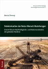 Marius Thomay - Dekolonisation der Natur-Mensch-Beziehungen