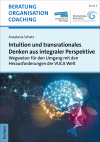 Anastasia Schatz - Intuition und transrationales Denken aus integraler Perspektive