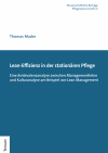 Thomas Mader - Lean-Effizienz in der stationären Pflege