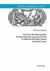 Kristýna Králová - Fast Goes the Fleeting Time: The Miscellaneous Concepts of Time in Different Old Norse Genres and their Causes