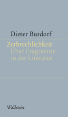 Dieter Burdorf - Zerbrechlichkeit