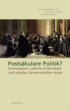Lutz Fiedler, Christiane Schmidt - Postsäkulare Politik?