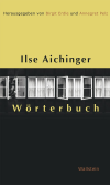 Birgit Erdle, Annegret Pelz - Ilse Aichinger Wörterbuch