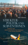 Ralf Ahrens - Strukturpolitik und Subventionen