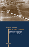 Johannes Großmann - Zwischen Fronten