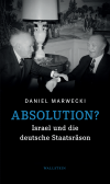 Daniel Marwecki - Absolution?