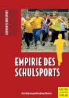 Eckart Balz, Michael Bräutigam, Wolf D. Methling, Petra Wolters - Empirie des Schulsports
