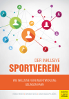 Heiko Meier, Simone Seitz, Cindy Adolph-Börs - Der inklusive Sportverein