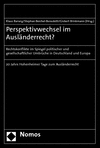 Klaus Barwig, Stephan Beichel-Benedetti, Gisbert Brinkmann - Perspektivwechsel im Ausländerrecht?