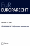 Jürgen Schwarze, Ulrich Becker - Arzneimittel im Europäischen Binnenmarkt