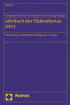  Europäisches Zentrum für Föderalismus-Forschung Tübingen - Jahrbuch des Föderalismus 2007