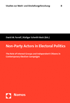 David Farrell, Rüdiger Schmitt-Beck - Non-Party Actors in Electoral Politics