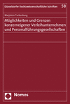 Marjolein Turkenburg - Möglichkeiten und Grenzen konzerneigener Verleihunternehmen und Personalführungsgesellschaften