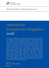 Werner Weidenfeld, Wolfgang Wessels - Jahrbuch der Europäischen Integration 2008